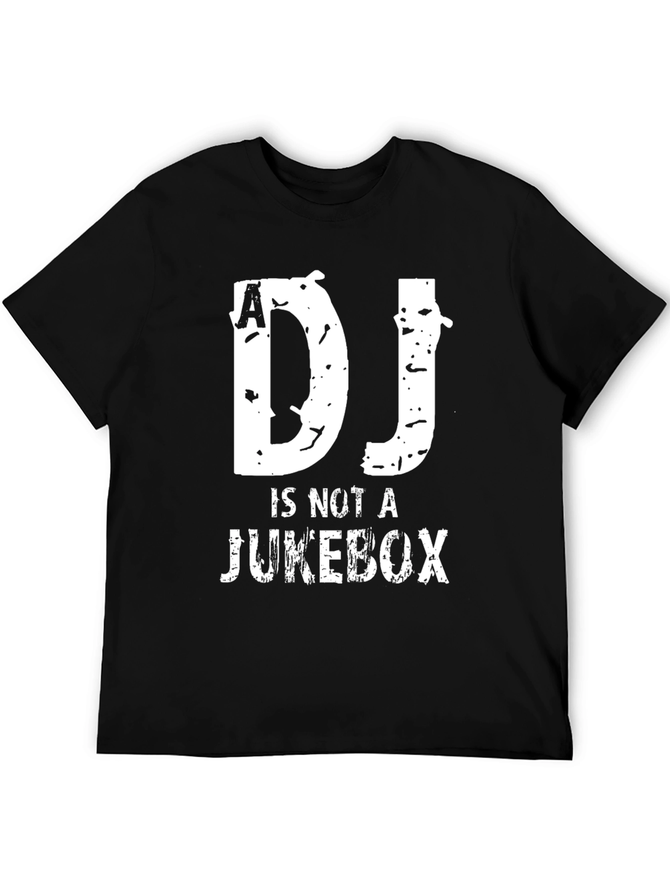 DJ is Not A Jukebox Graphic T-Shirt