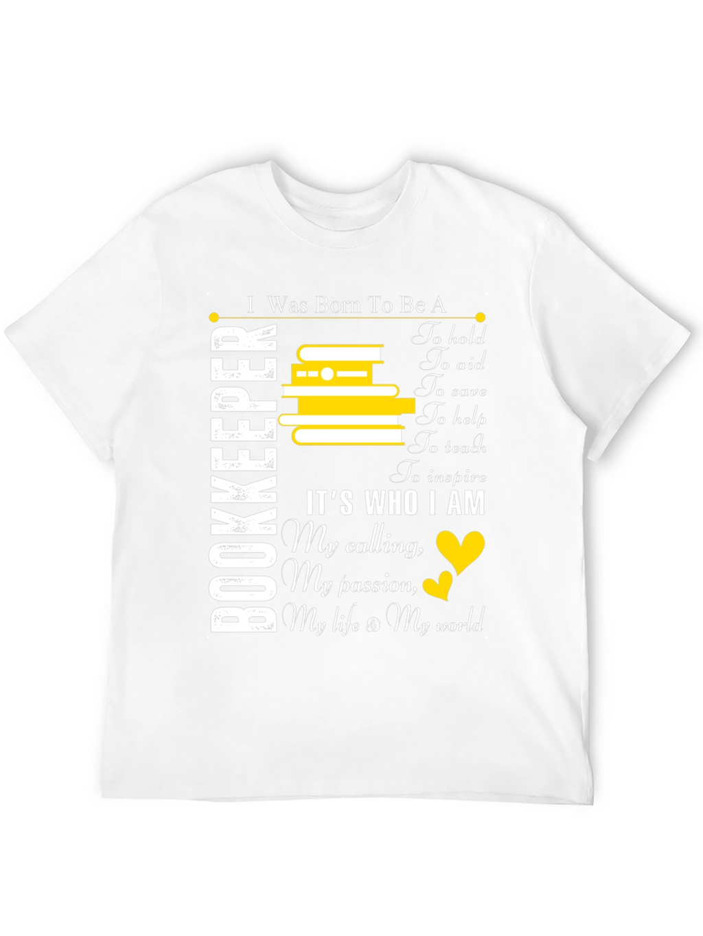 Bookkeeper Gift T-Shirt: Born To Be A Bookkeeper