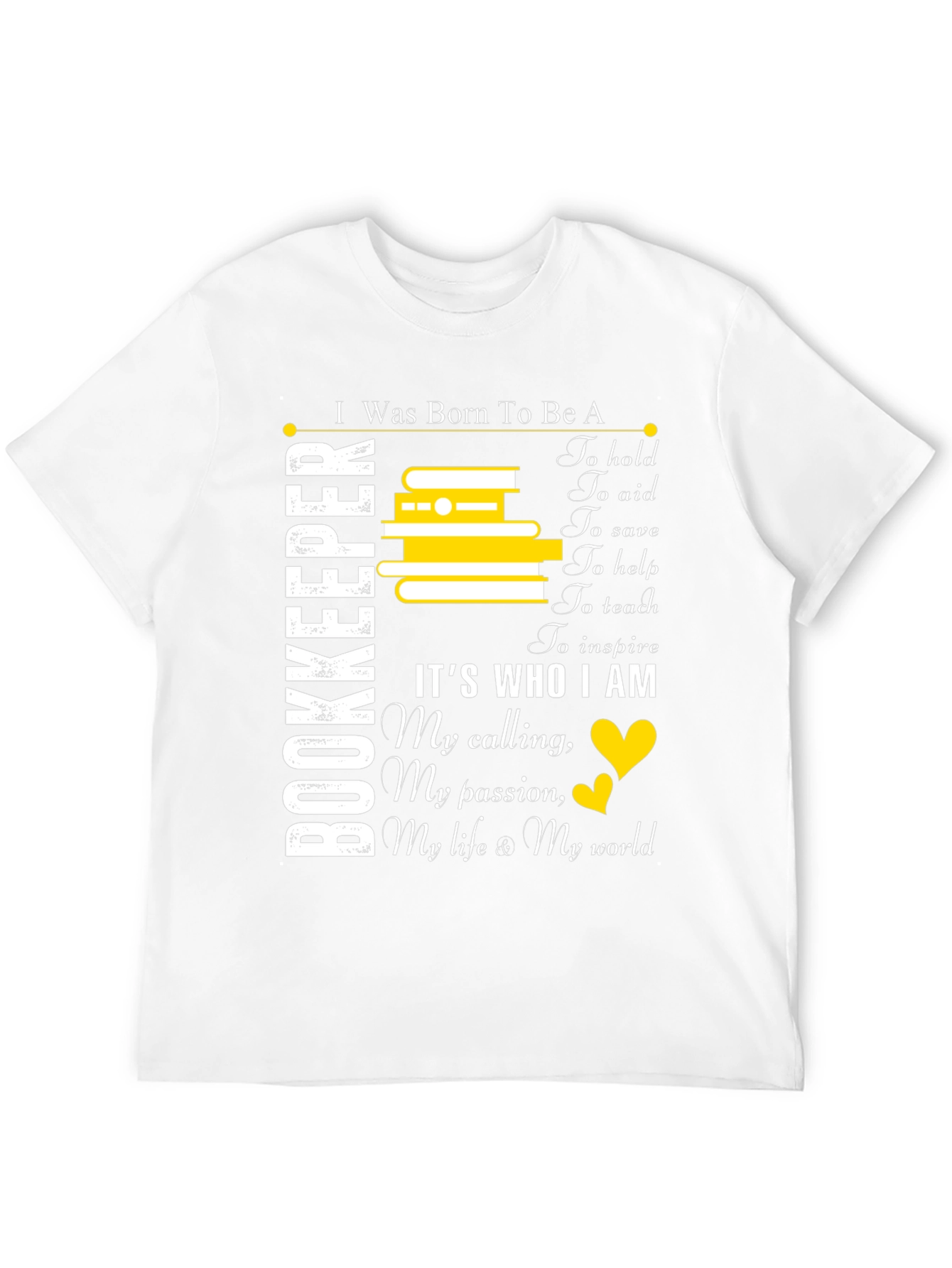 Bookkeeper Gift T-Shirt: Born To Be A Bookkeeper