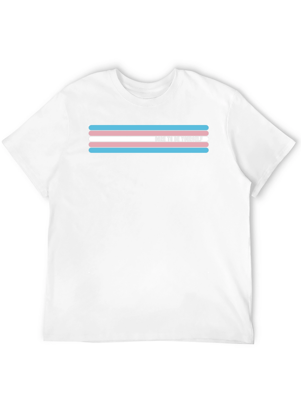 Dare to Be Yourself Transgender Pride T-Shirt