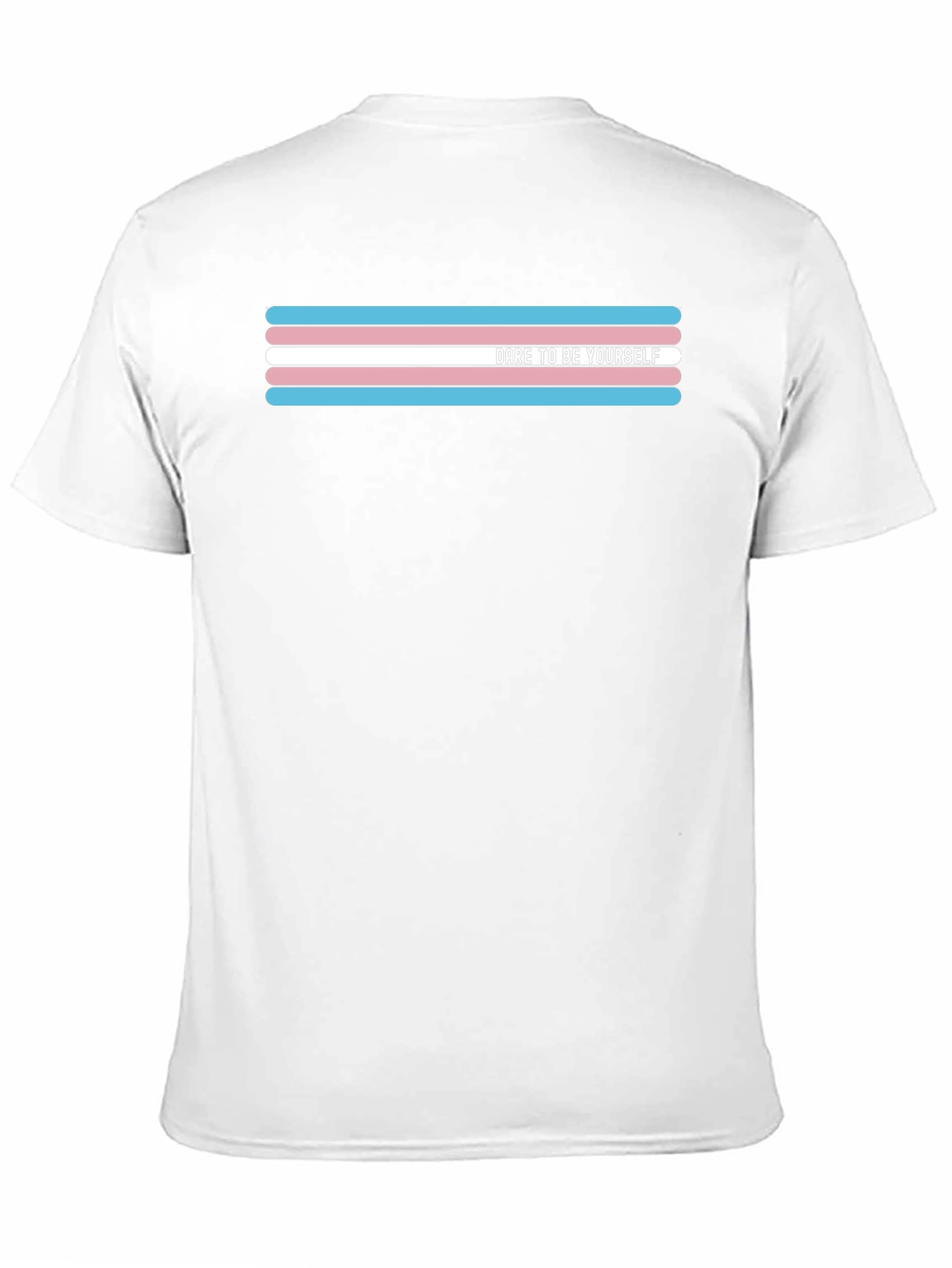 Dare to Be Yourself Transgender Pride T-Shirt