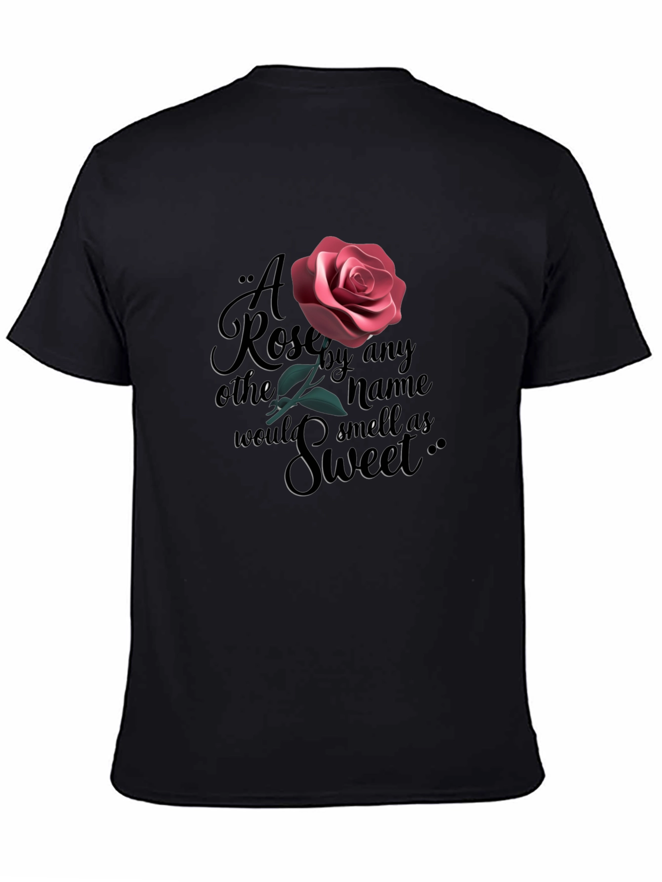 Rose Quote Graphic Black T-Shirt