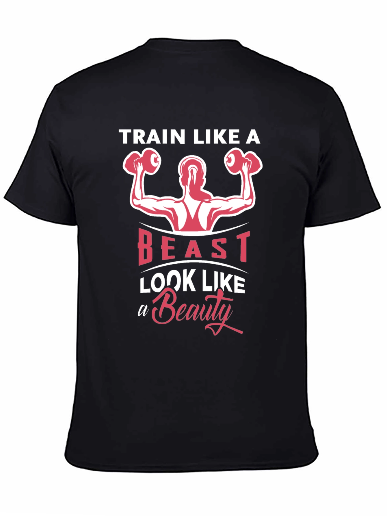Train Like A Beast T-Shirt