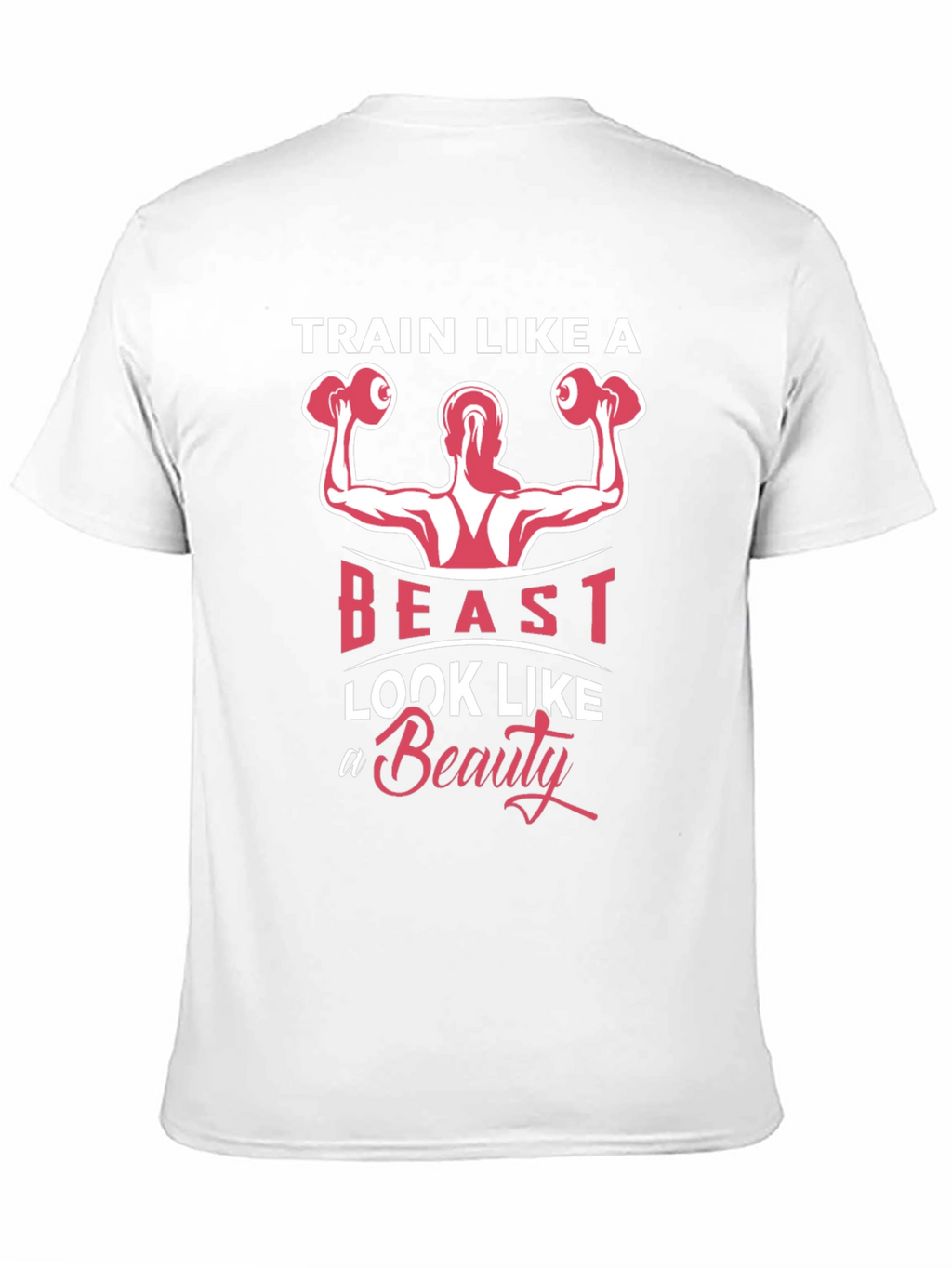 Train Like A Beast T-Shirt