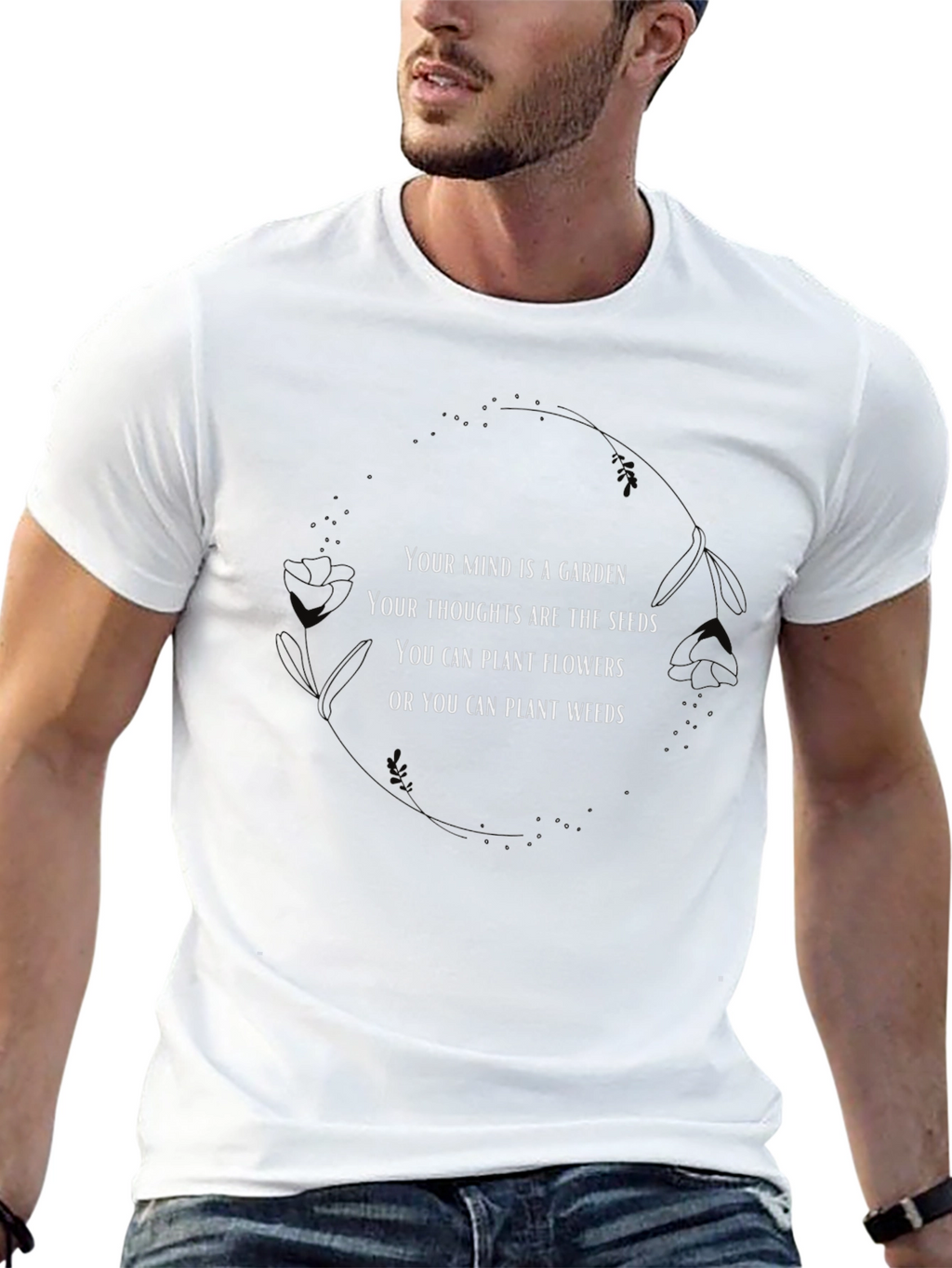 Mind Garden Tee - Plant Flowers Not Weeds