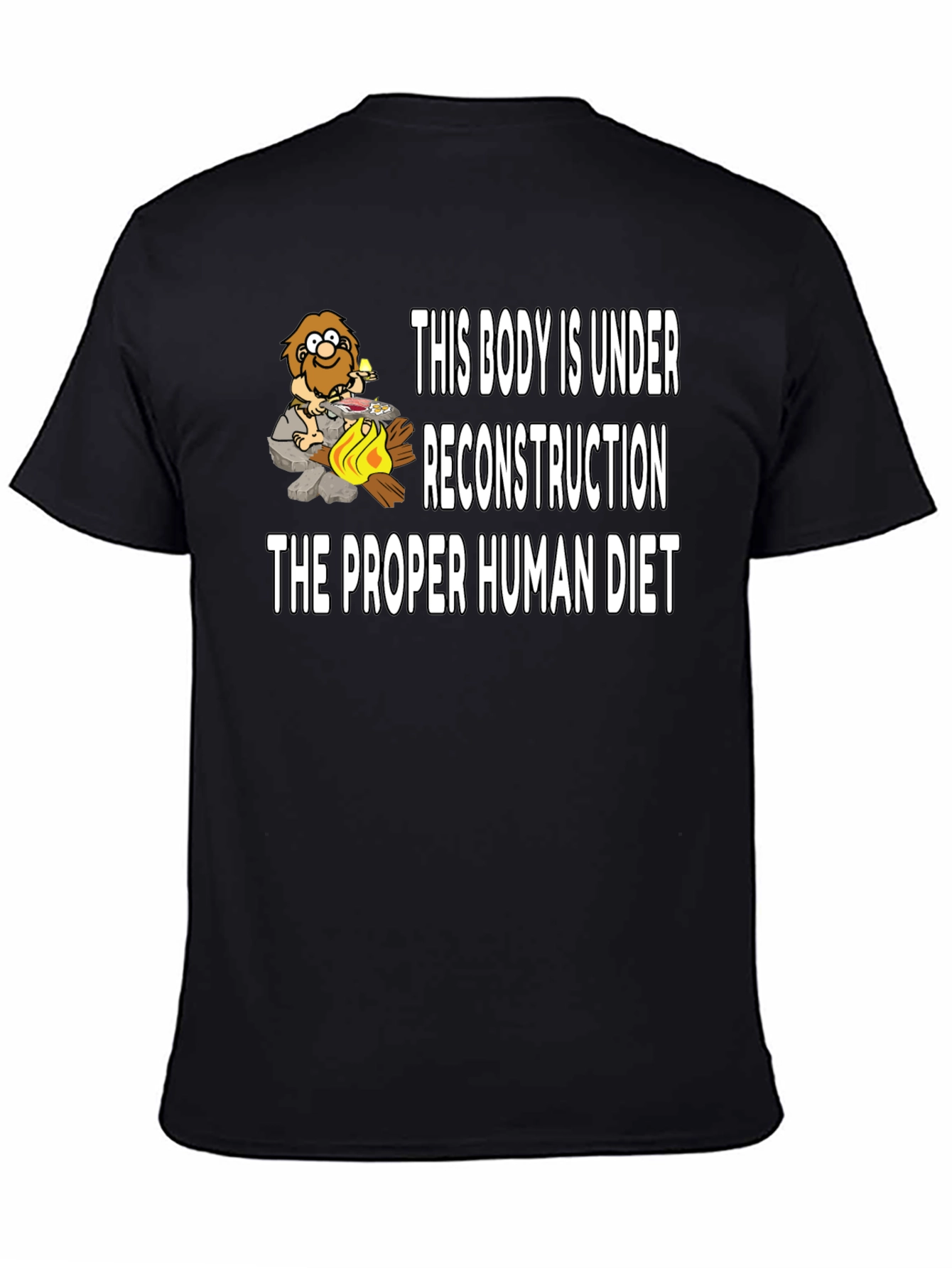 Under Reconstruction Human Diet Funny Black T-Shirt