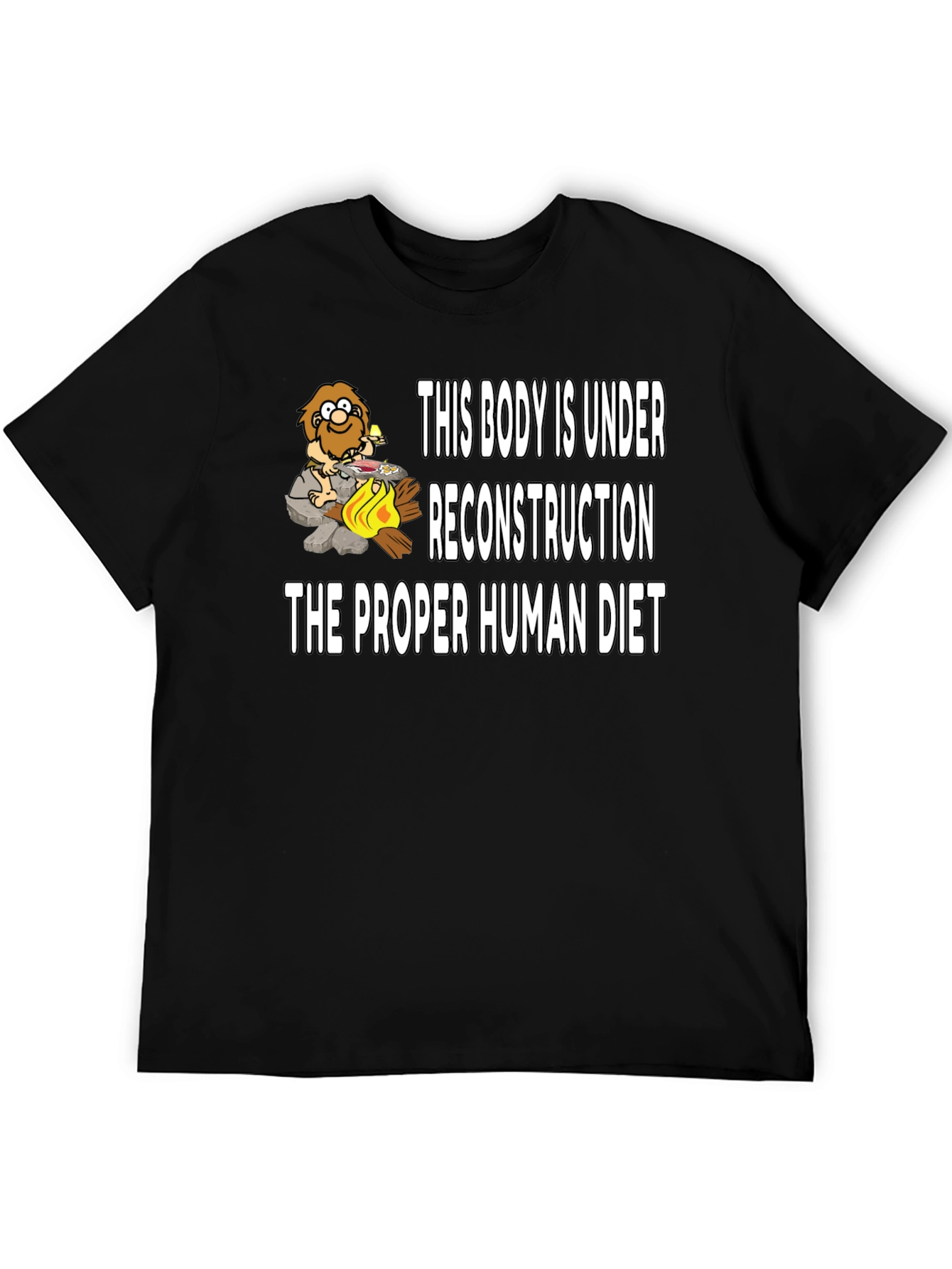 Under Reconstruction Human Diet Funny Black T-Shirt
