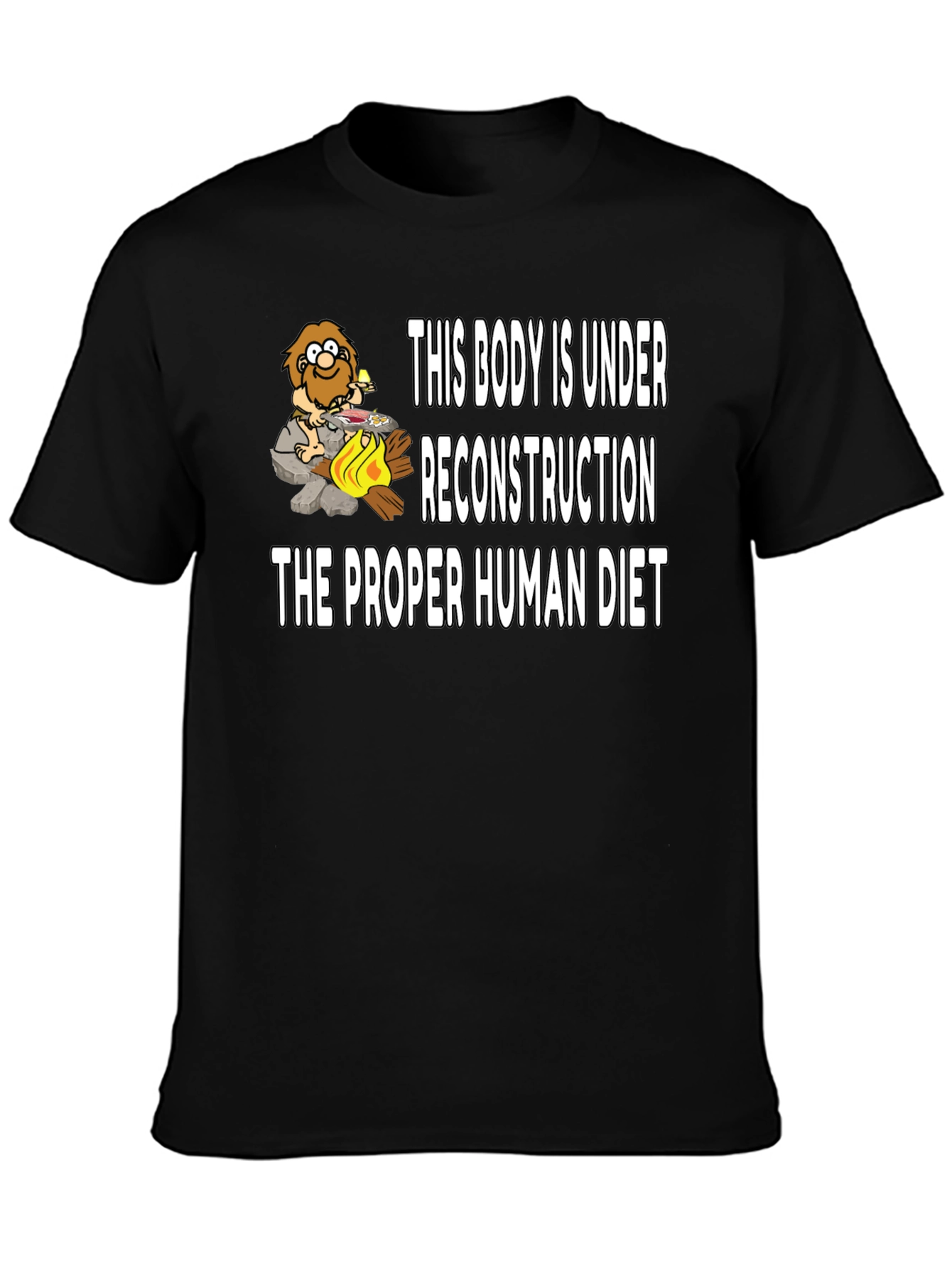 Under Reconstruction Human Diet Funny Black T-Shirt