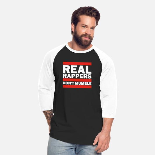 Real Rappers Dont Mumble Old School Hip Hop Rap