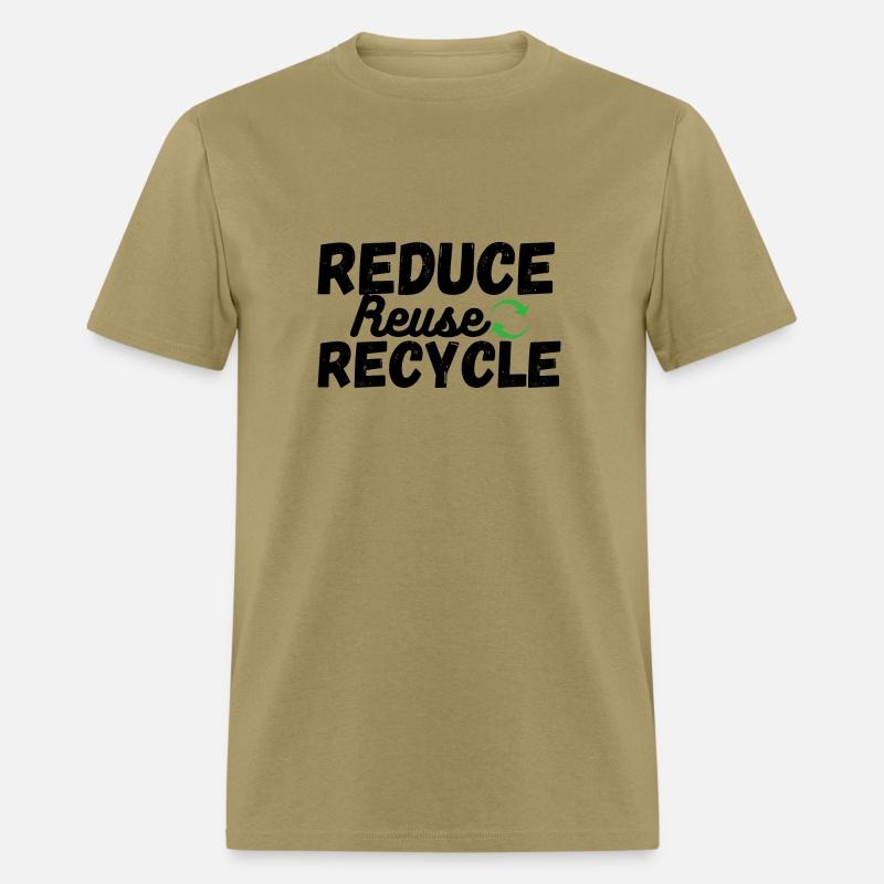 Reduce Reuse Recycle, Ecologist.