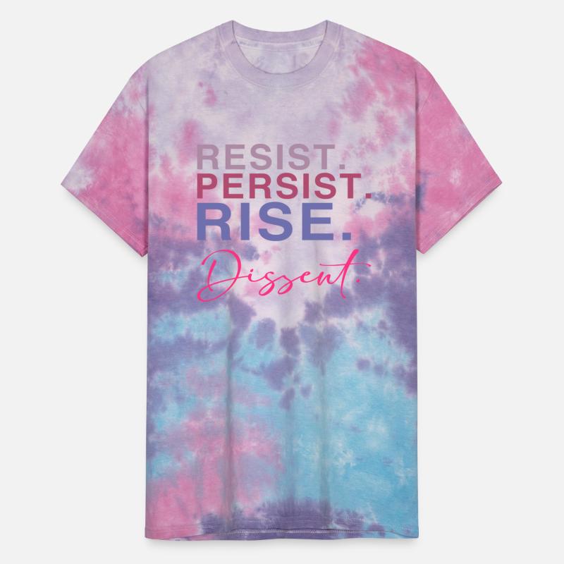 Resist. Persist. Rise. Dissent.