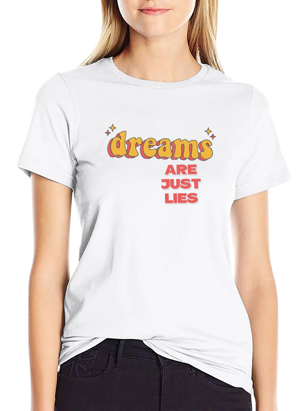 Dreams Are Just Lies Graphic Tee