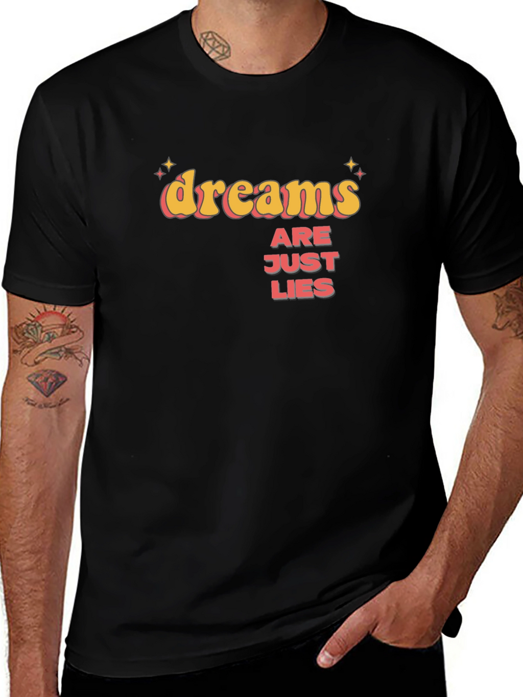 Dreams Are Just Lies Graphic Tee