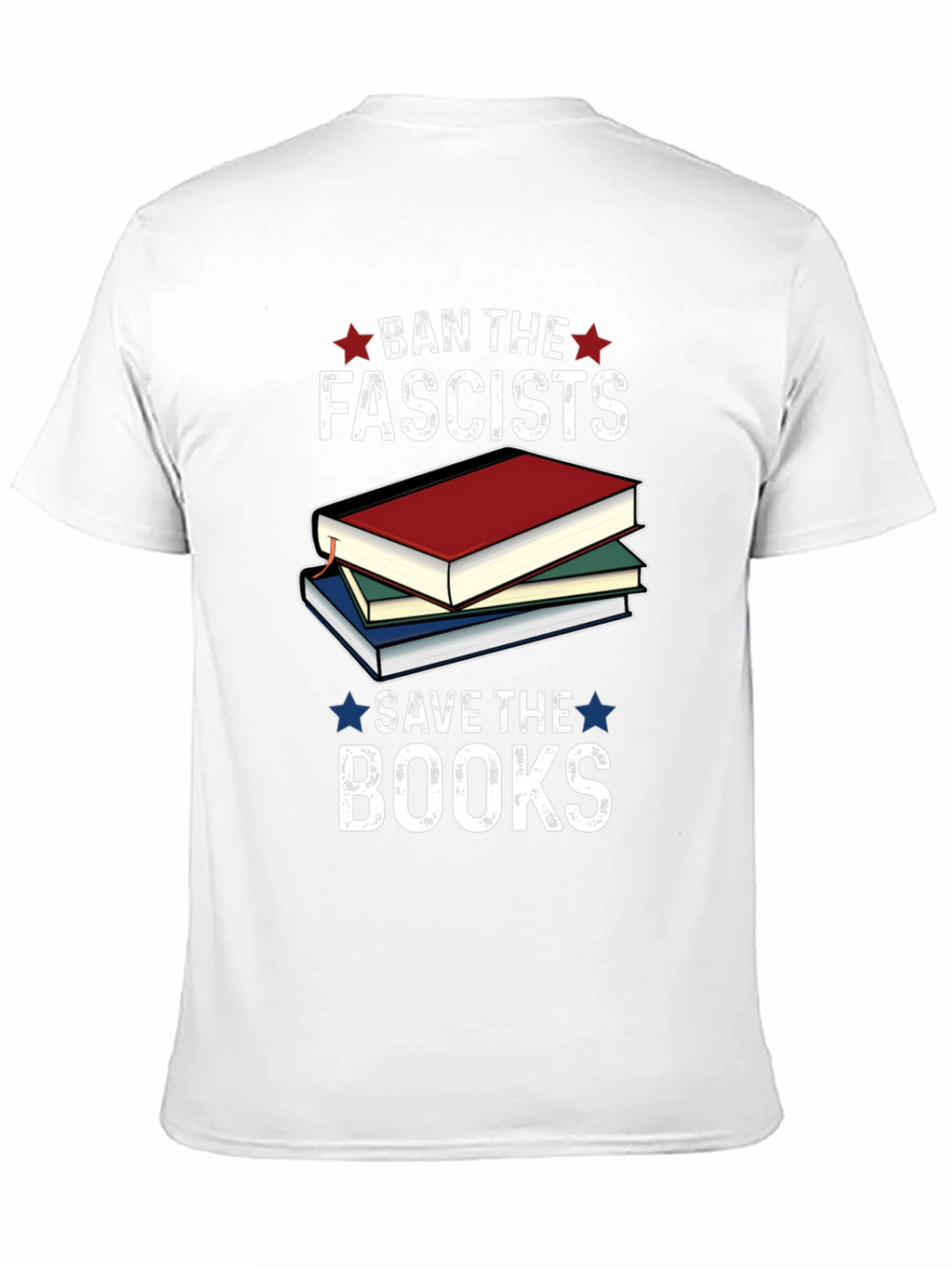 Ban the Fascists Save the Books Graphic Tee