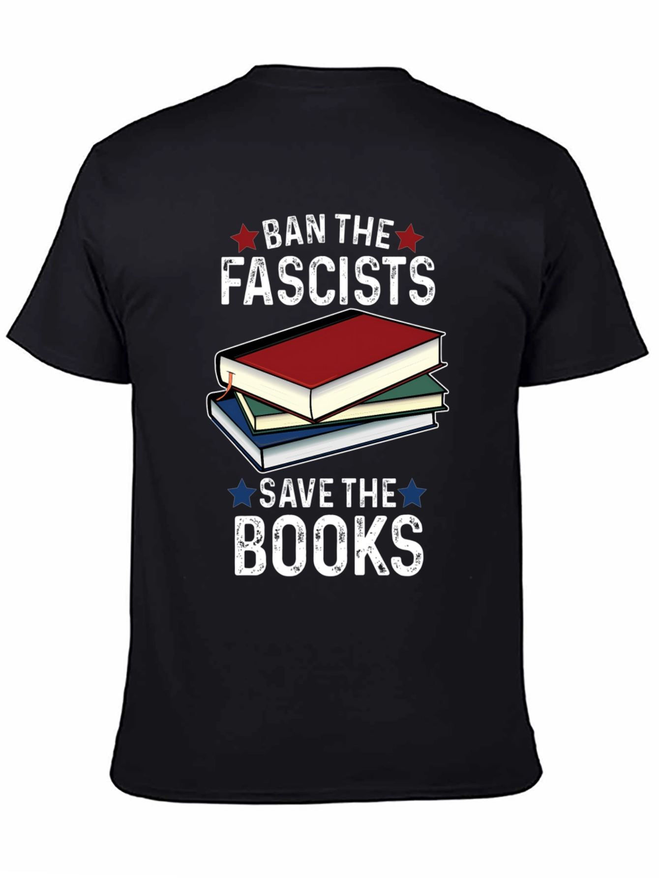 Ban the Fascists Save the Books Graphic Tee