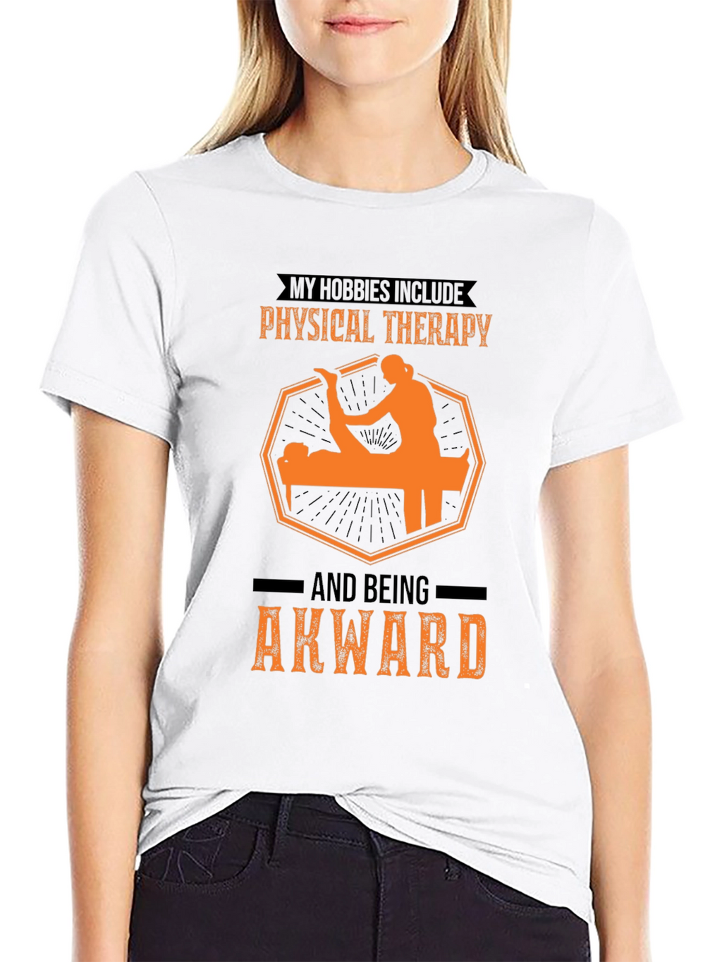 Physical Therapy & Awkward T-Shirt
