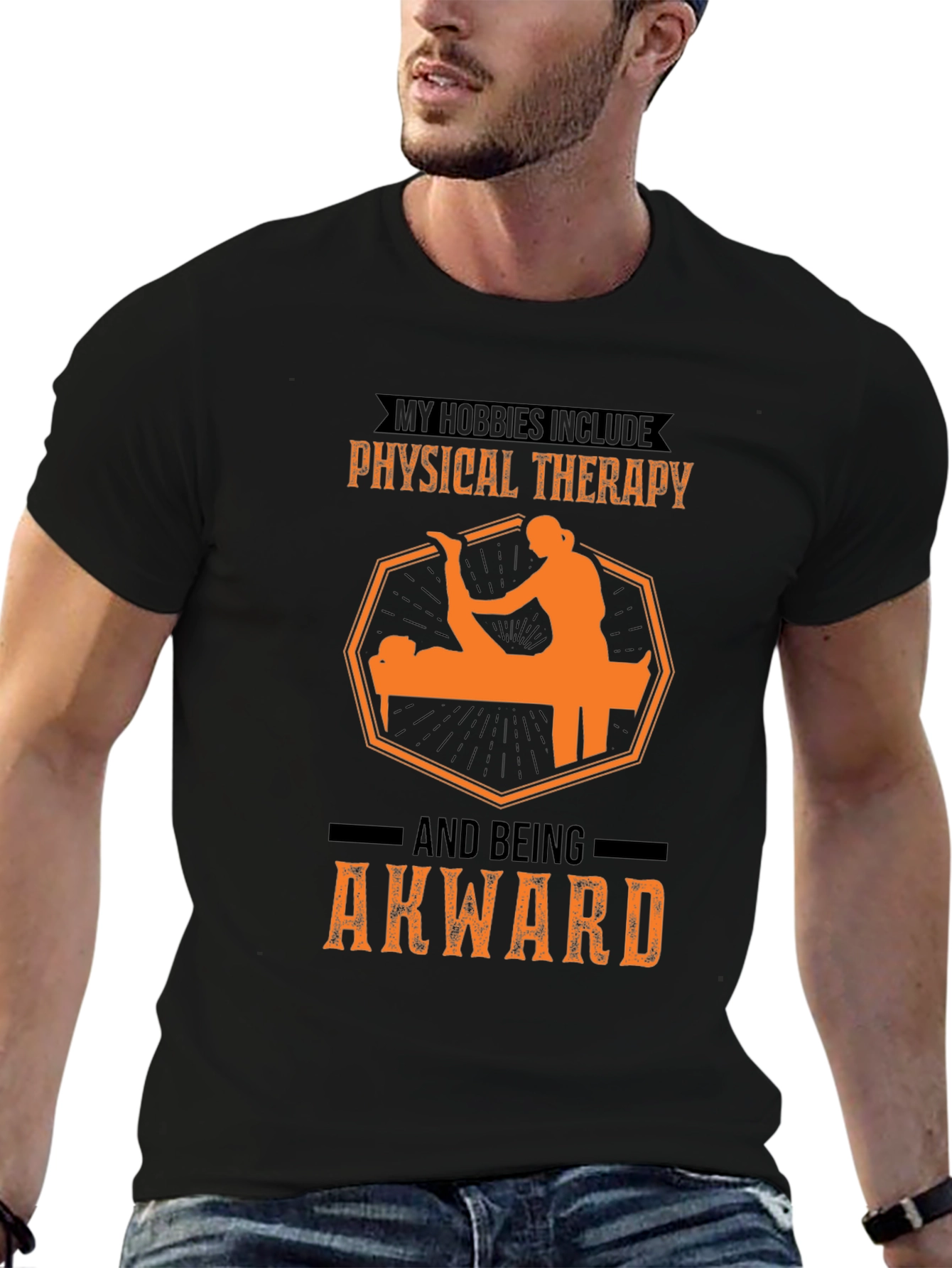 Physical Therapy & Awkward T-Shirt