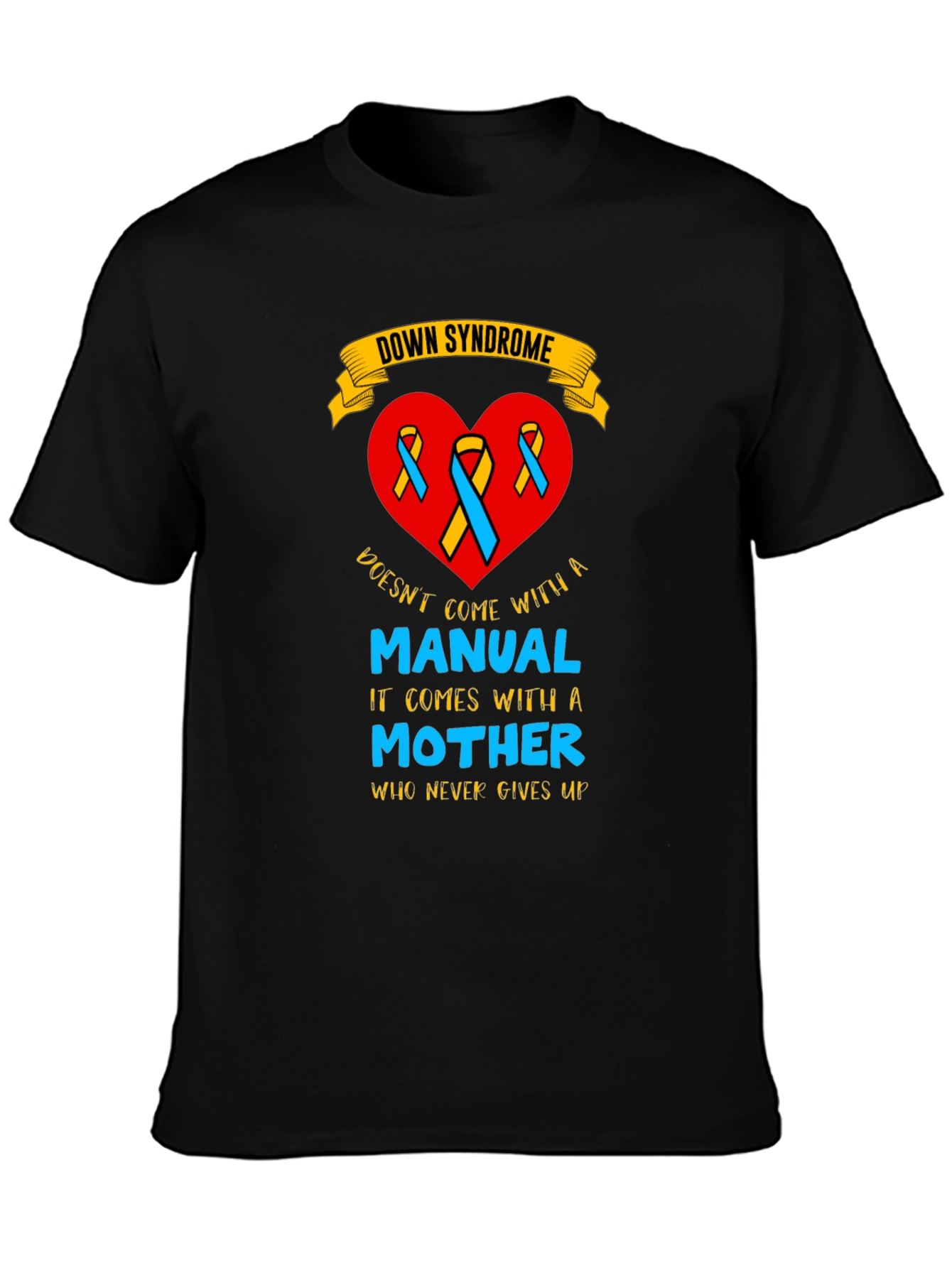 Down Syndrome Awareness T-Shirt - Mothers Love