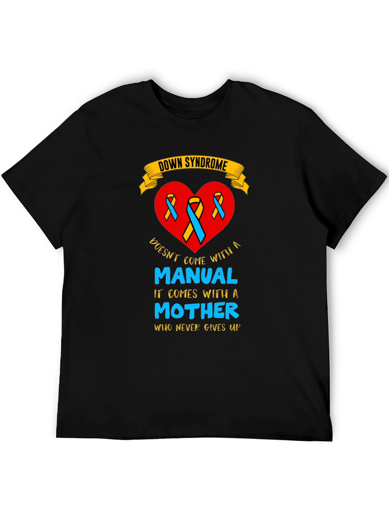 Down Syndrome Awareness T-Shirt - Mothers Love