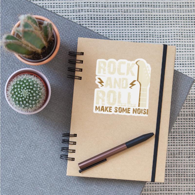 Rock and Roll Make Some Noise