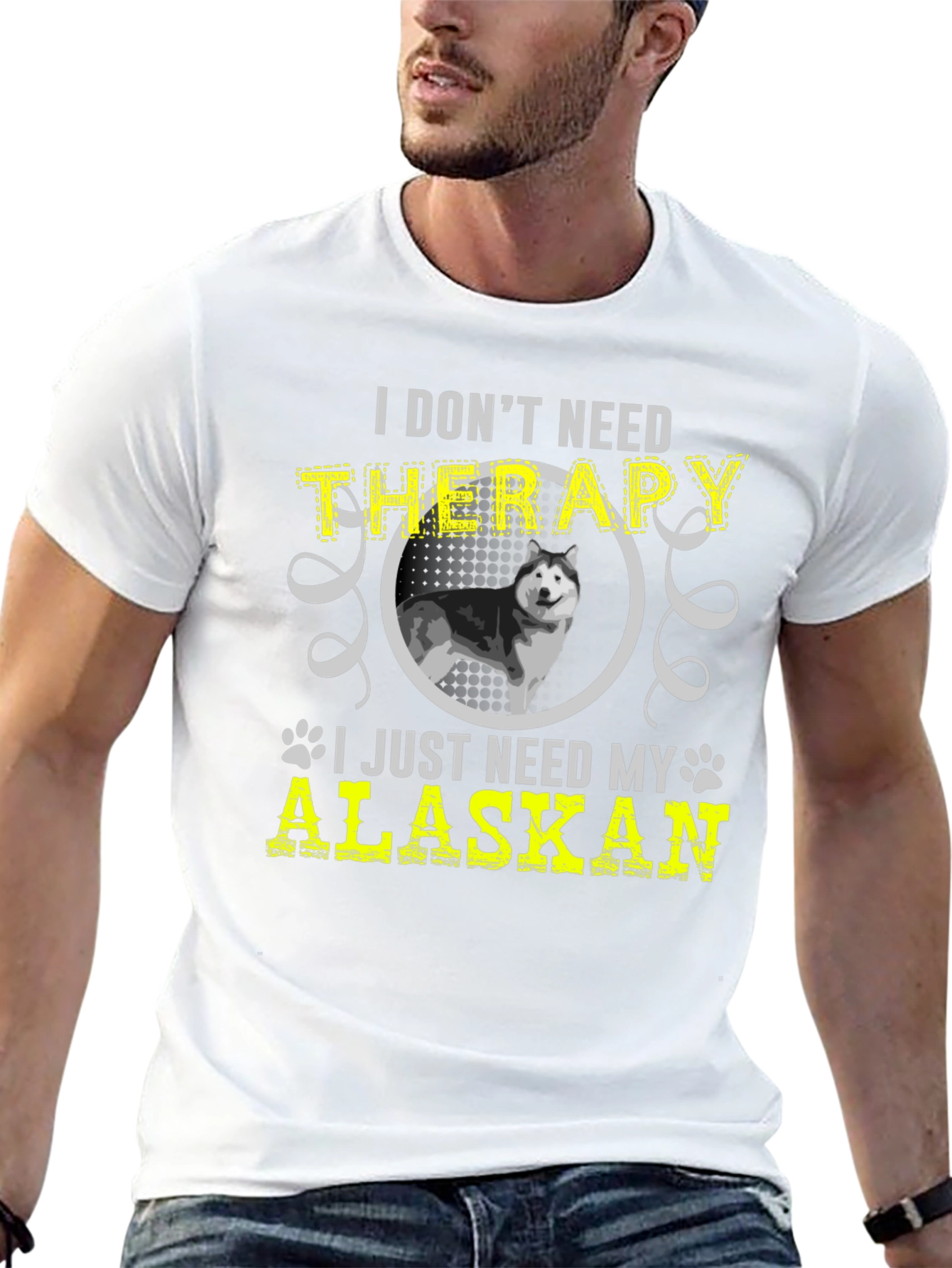 I Dont Need Therapy Alaskan T-Shirt