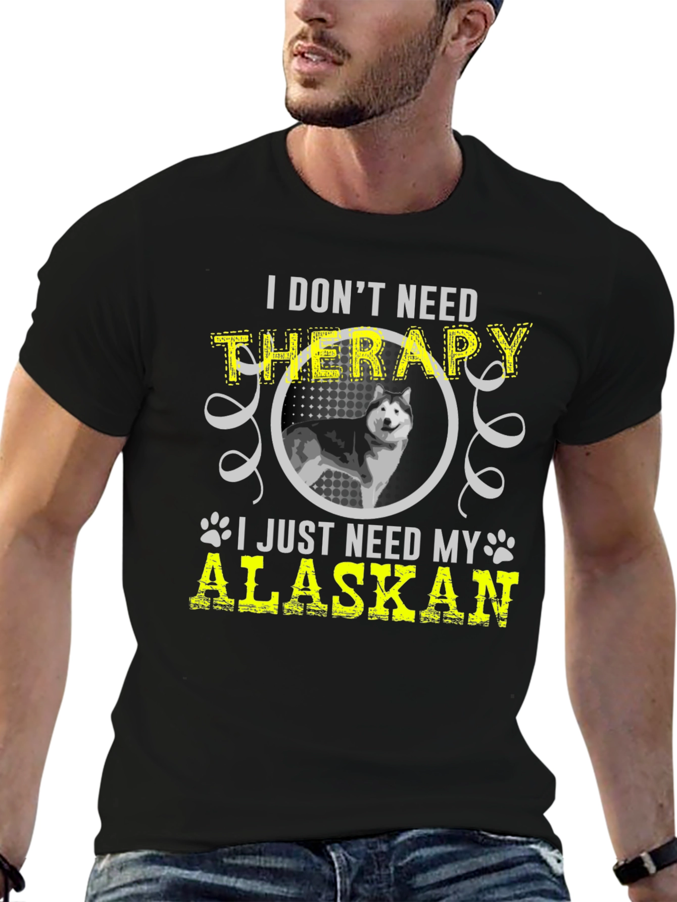 I Dont Need Therapy Alaskan T-Shirt