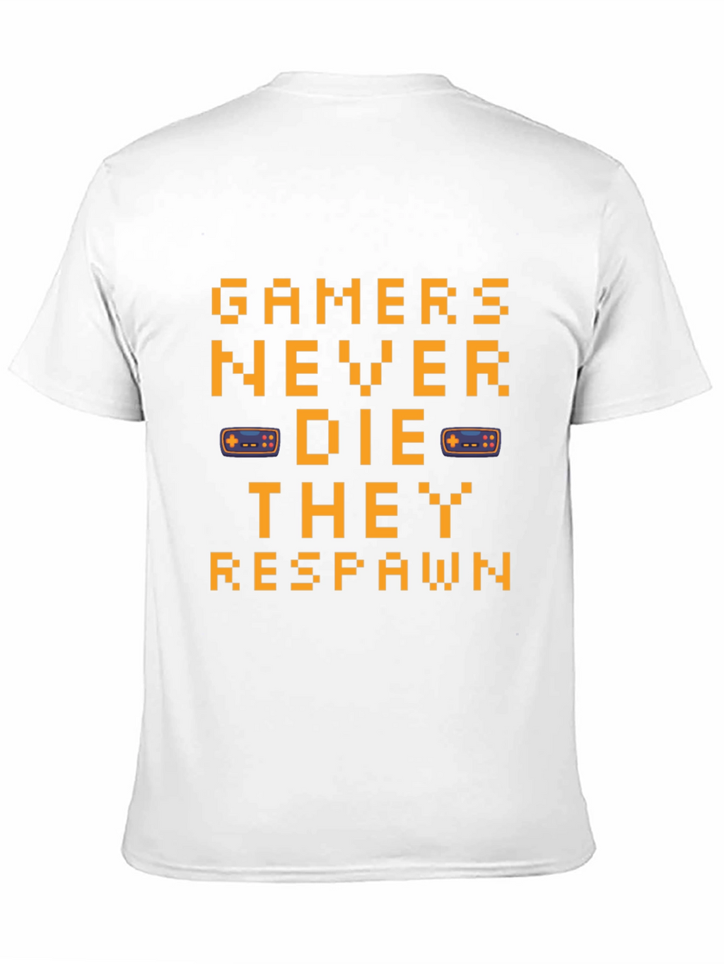 Gamers Never Die Black T-Shirt