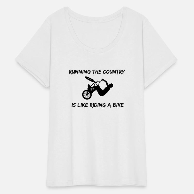 RUNNING THE COUNTRY IS LIKE RIDING A BIKE