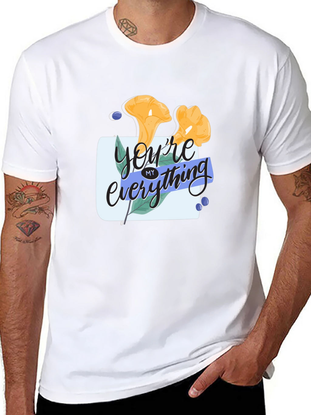 Youre My Everything Graphic Tee