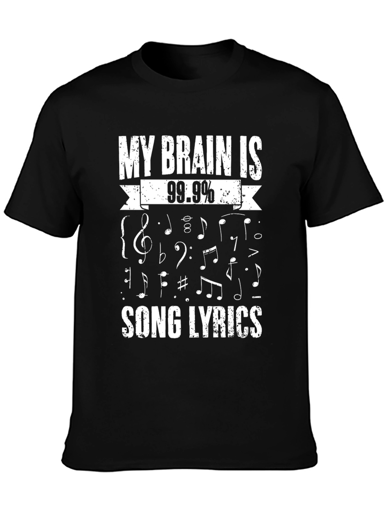 Music Lover T-Shirt: 99.9% Song Lyrics Tee