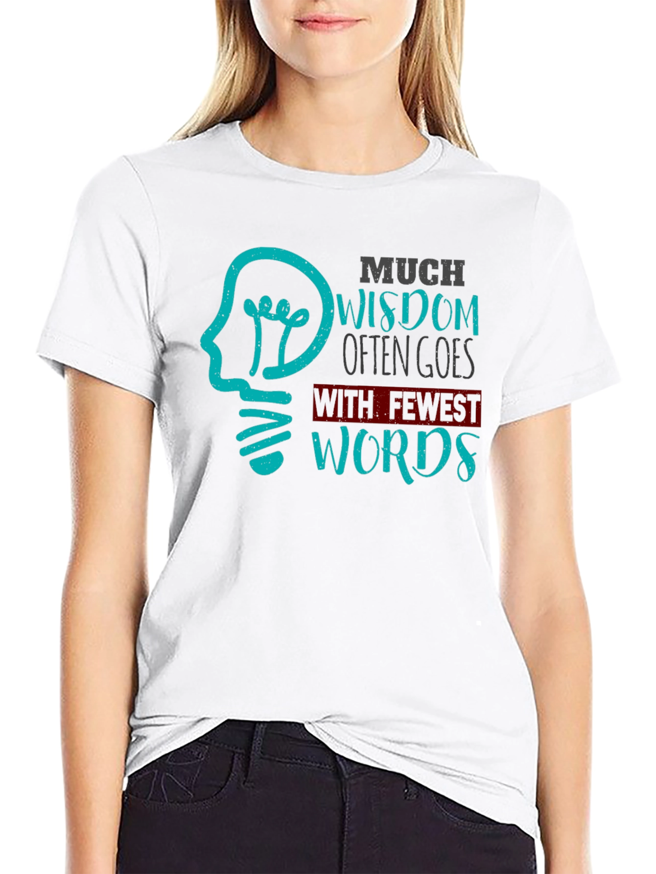 Wisdom T-Shirt - Fewest Words