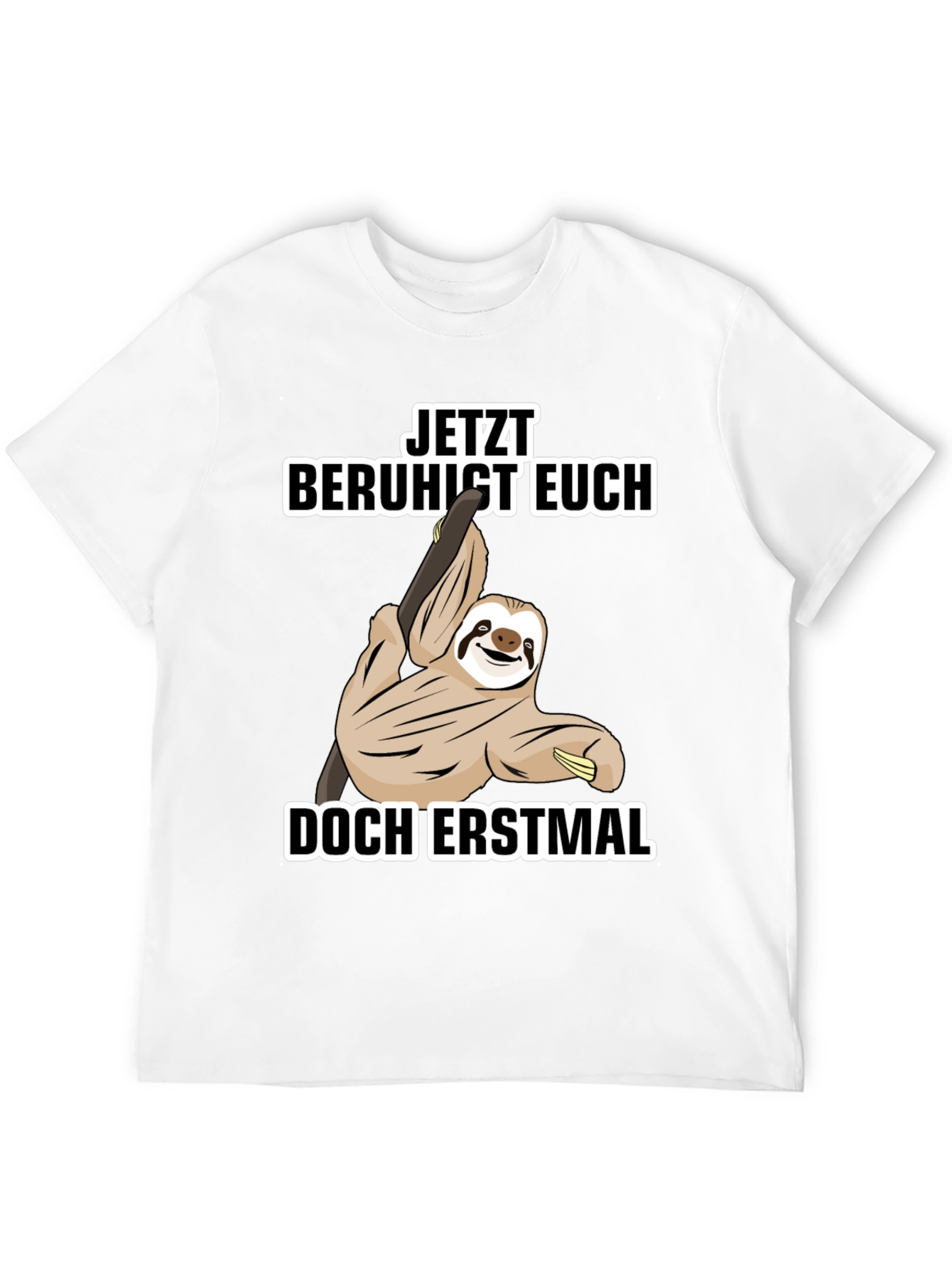 Funny Sloth T-Shirt - Relax First