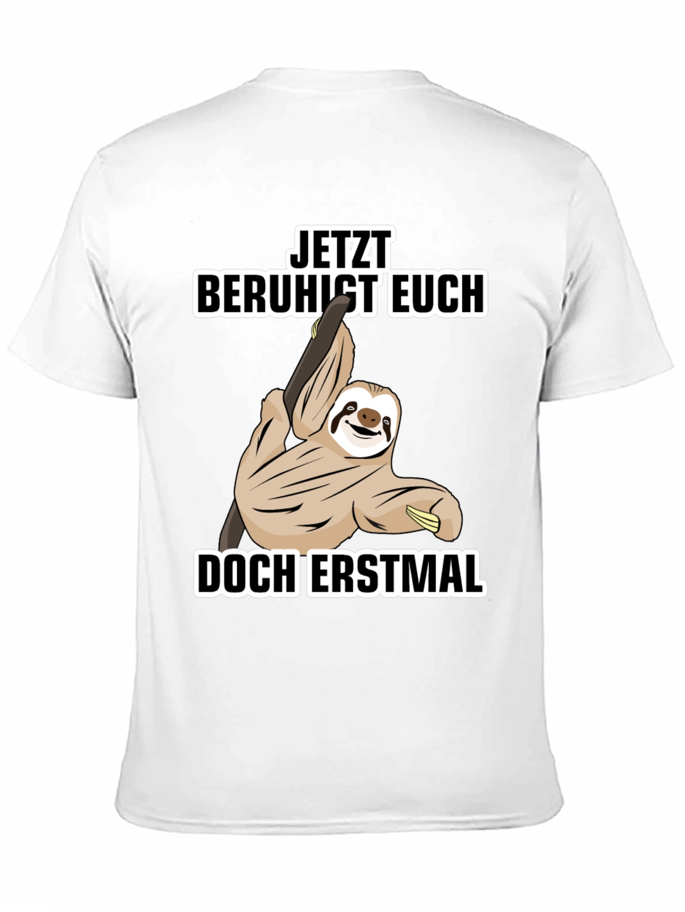 Funny Sloth T-Shirt - Relax First