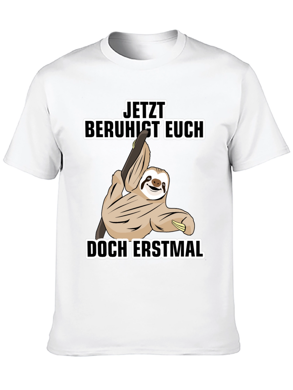 Funny Sloth T-Shirt - Relax First