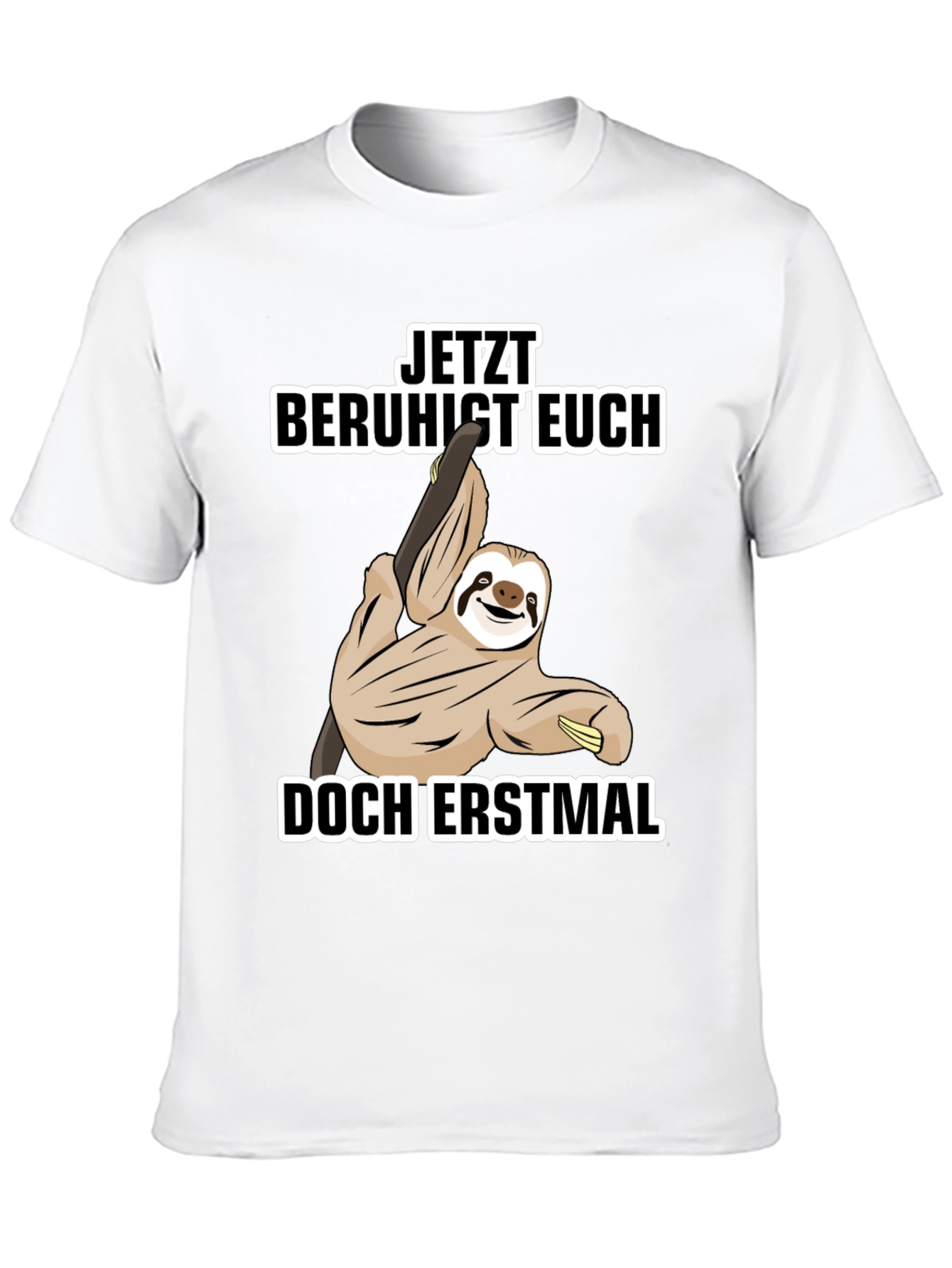 Funny Sloth T-Shirt - Relax First