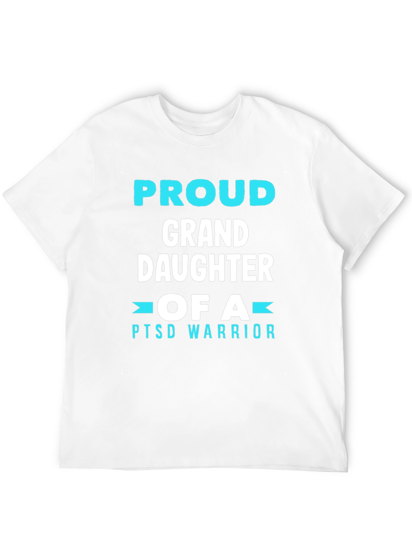 Proud Granddaughter of a PTSD Warrior T-Shirt