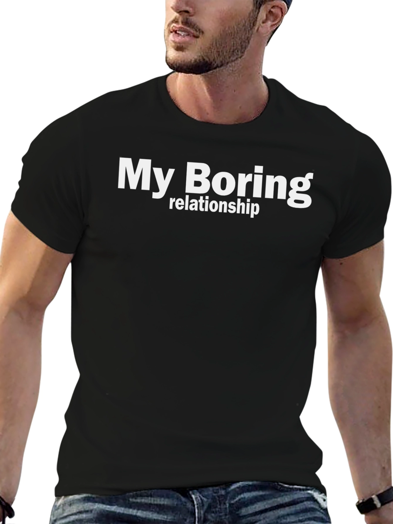 My Boring Relationship T-Shirt - Funny Casual Tee