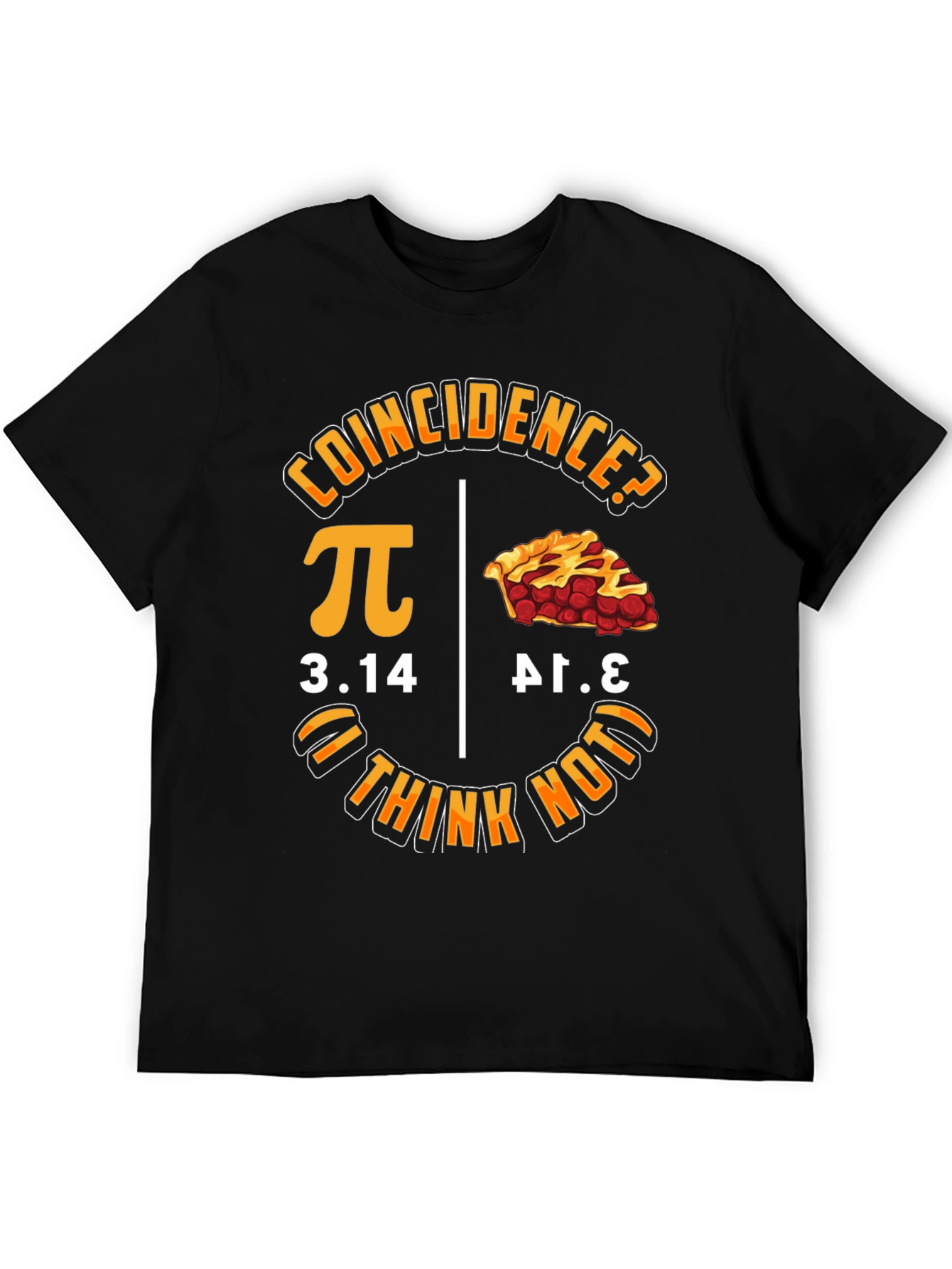 Coincidence? Pi Day Graphic T-Shirt