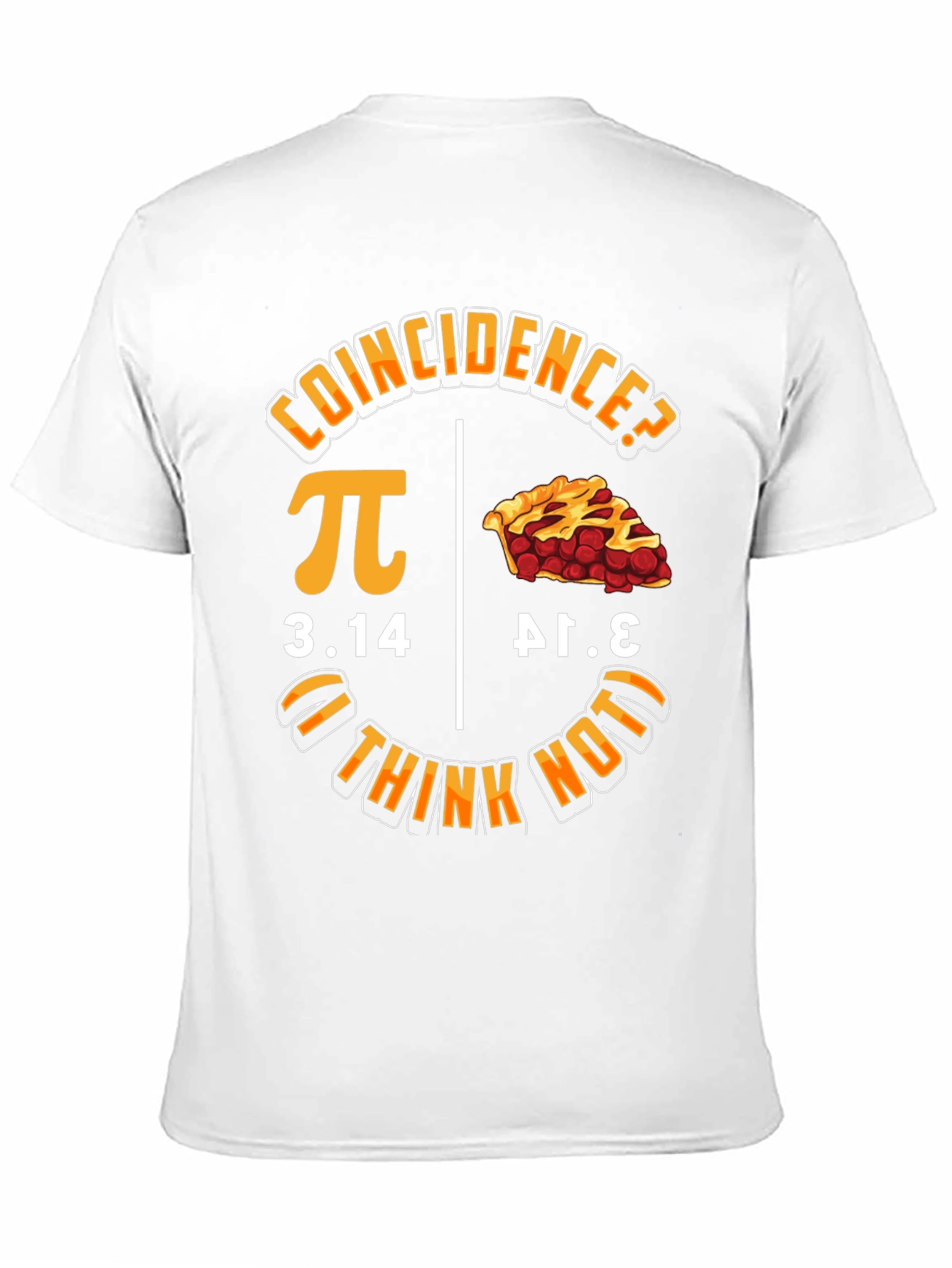Coincidence? Pi Day Graphic T-Shirt