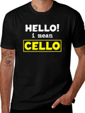 Hello! I Mean Cello T-Shirt