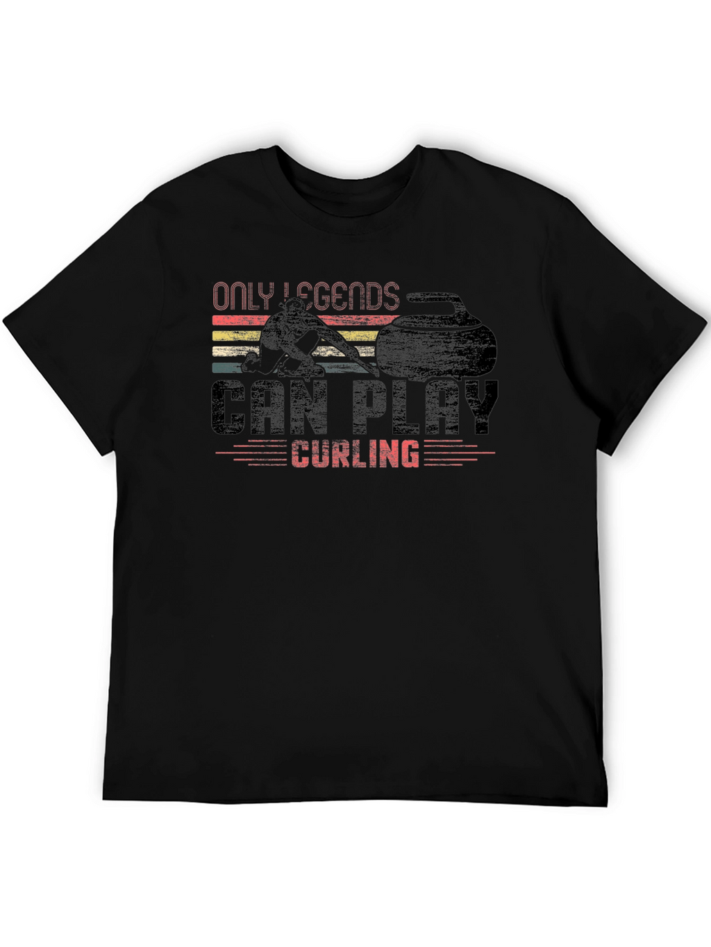 Only Legends Can Play Curling T-Shirt