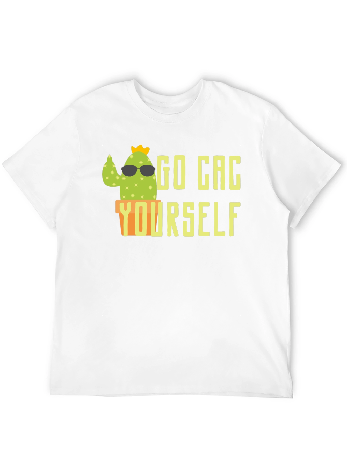 Go Cac Yourself Funny Cactus T-Shirt