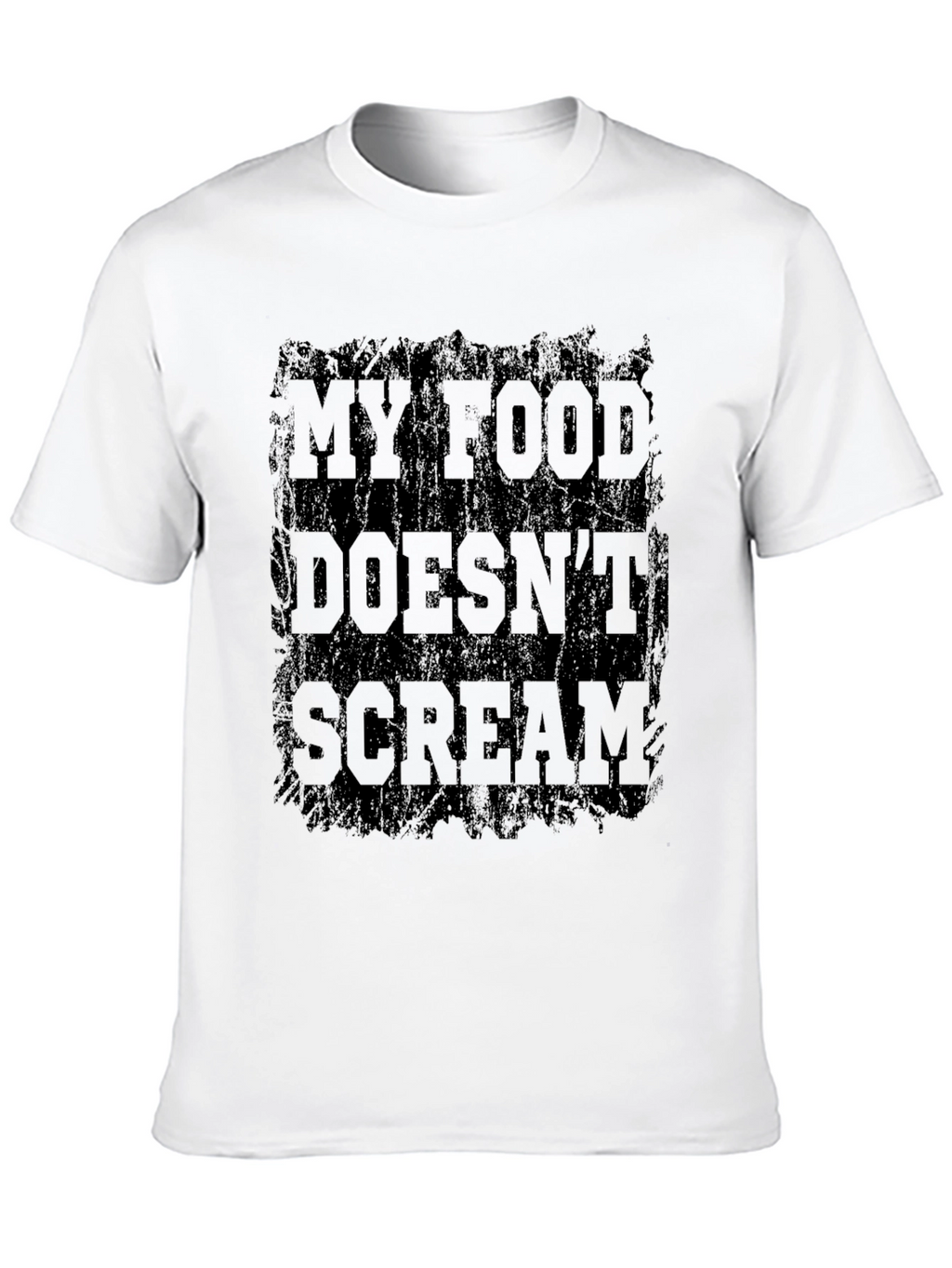 My Food Doesnt Scream T-Shirt