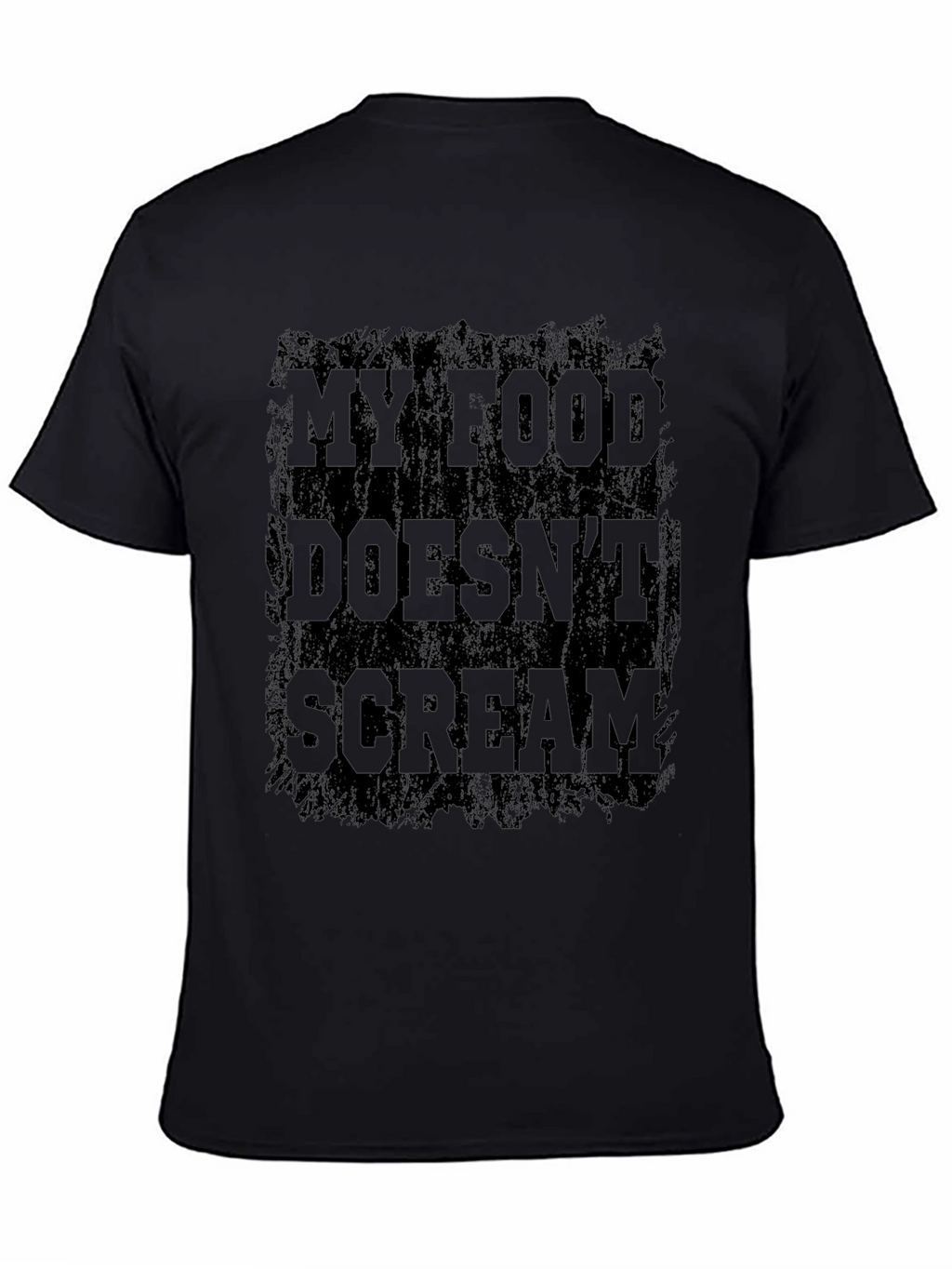 My Food Doesnt Scream T-Shirt