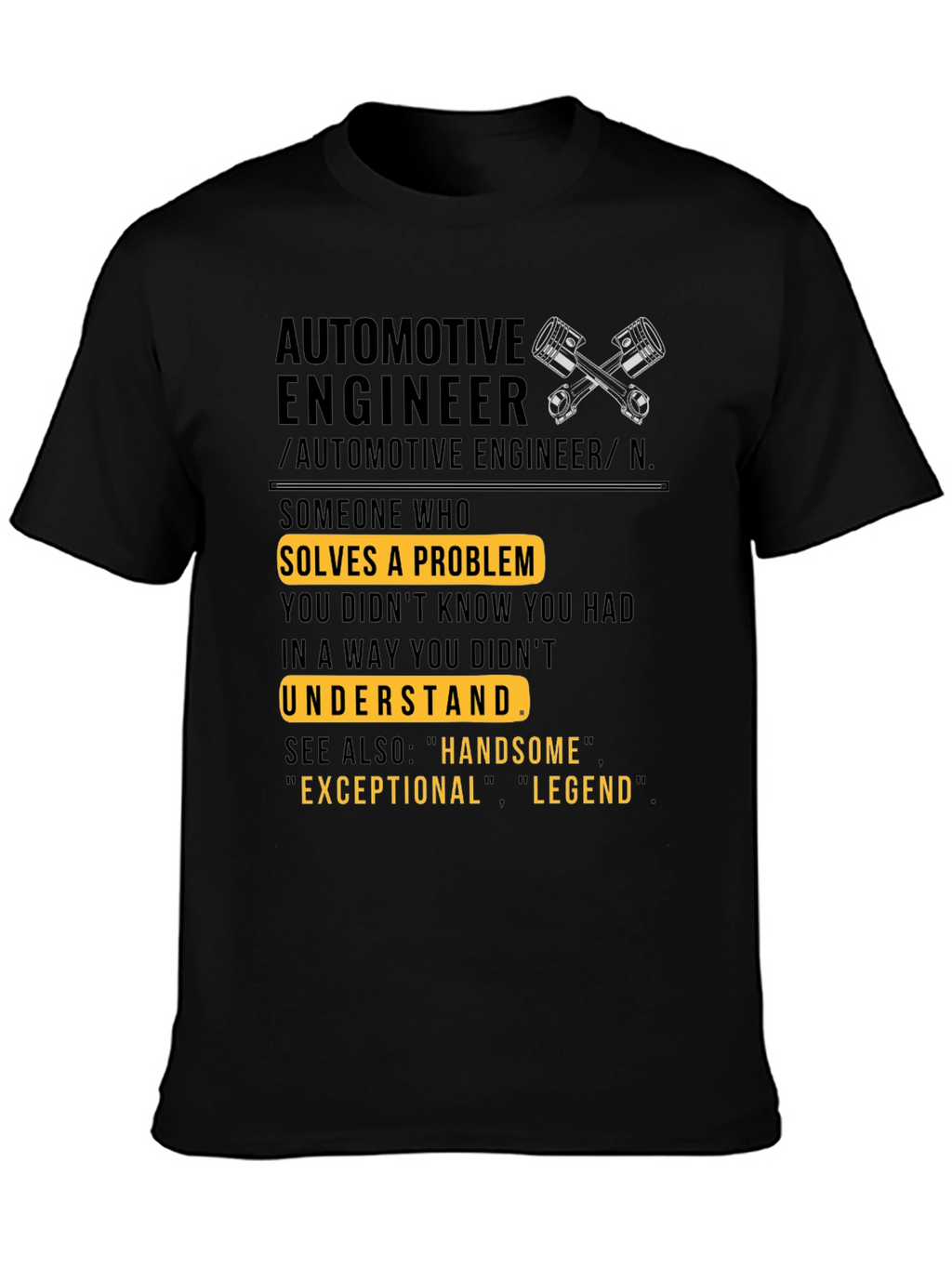 Automotive Engineer Definition T-Shirt