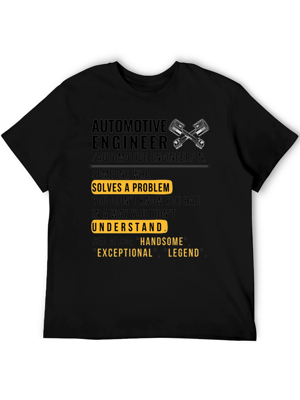 Automotive Engineer Definition T-Shirt