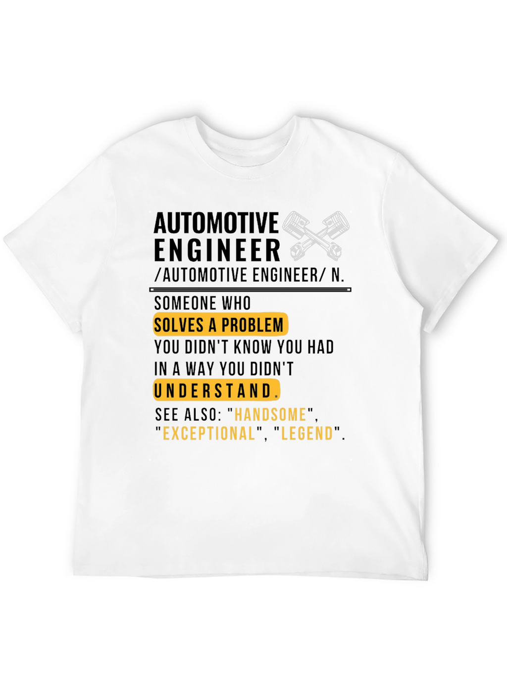 Automotive Engineer Definition T-Shirt
