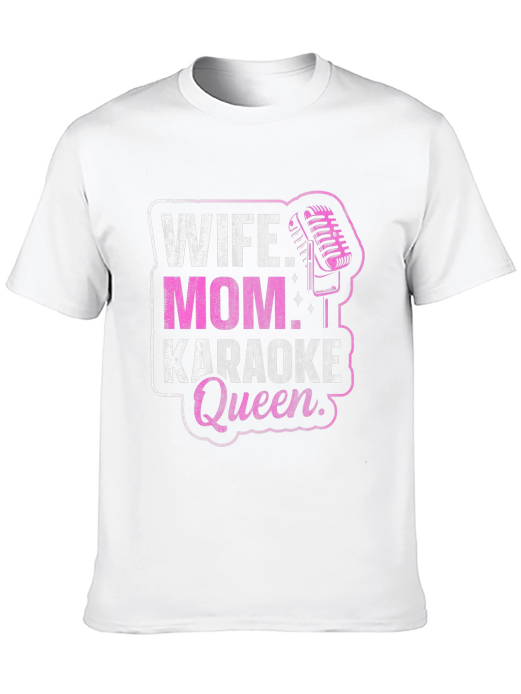 Wife Mom Karaoke Queen Black T-Shirt