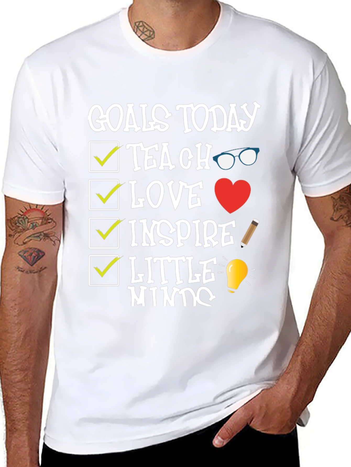 Goals Today Teacher T-Shirt