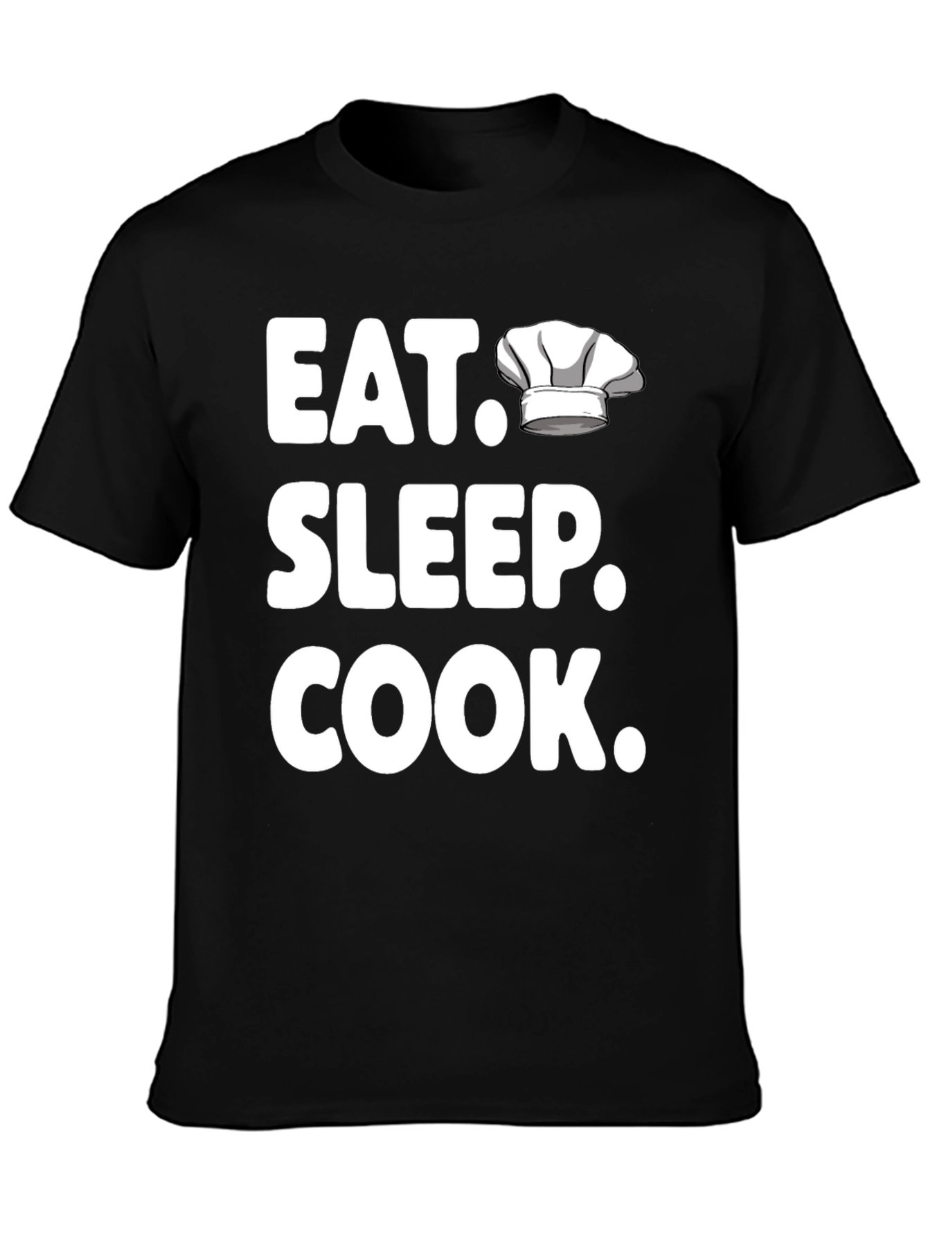 Eat Sleep Cook T-Shirt - Chef Hat Design